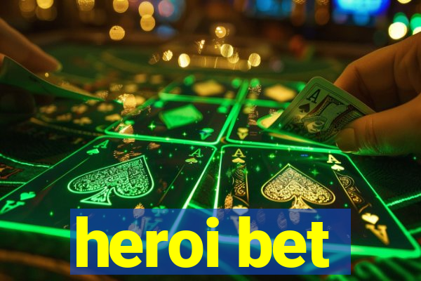 heroi bet